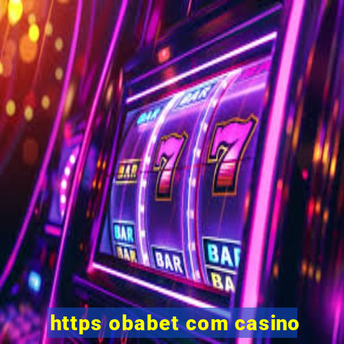 https obabet com casino